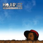 Haji P - Neighborhood Kid